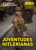 Juventudes Hitlerianas Temporada 1 [1080p]